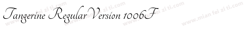 Tangerine RegularVersion 1006Font字体转换